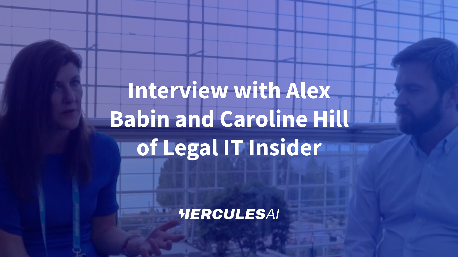 Interview with Alex Babin and Caroline Hill of Legal IT Insider